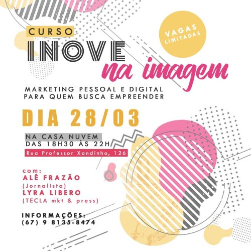 Workshop “Inove sua imagem” irá destacar estratégias sobre marketing pessoal e digital